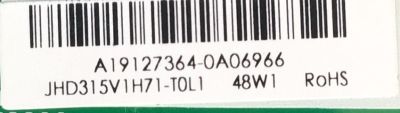MAIN FUENTE ((COMBO)) PARA TV HISENSE ((ANDROID TV)) / NUMERO DE PARTE 253258 / TP.MS6683T.PB732 / JHD315V1H71-T0L1 / 32E5600EU / 200113 / 36275 / PANEL JHD315V1H71-T0L1 / DISPLAY HV320WHB-N86 REV.1.0 / MODELO 32H5590F - Imagen 4